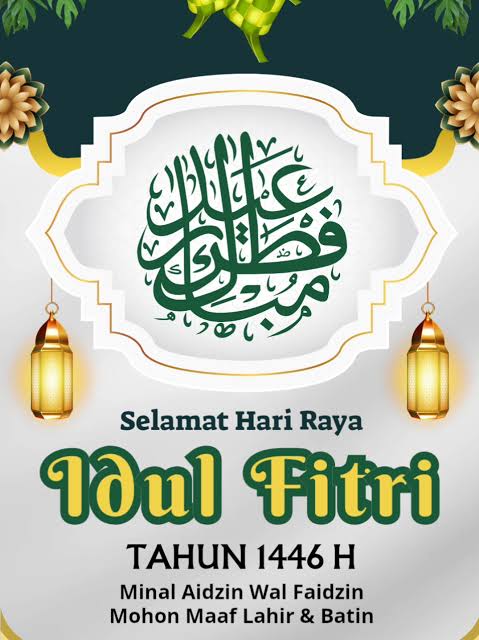 Selamat Hari Raya Idul Fitri 1446 H